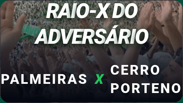 Raio-X: Palmeiras reencontra Cerro Porteño em crise nas oitavas da Libertadores para espantar a zebra